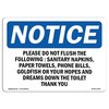 Signmission OSHA Notice Sign, 7" Height, Rigid Plastic, Please Do Not Flush Following Sanitary Sign, Landscape OS-NS-P-710-L-17385